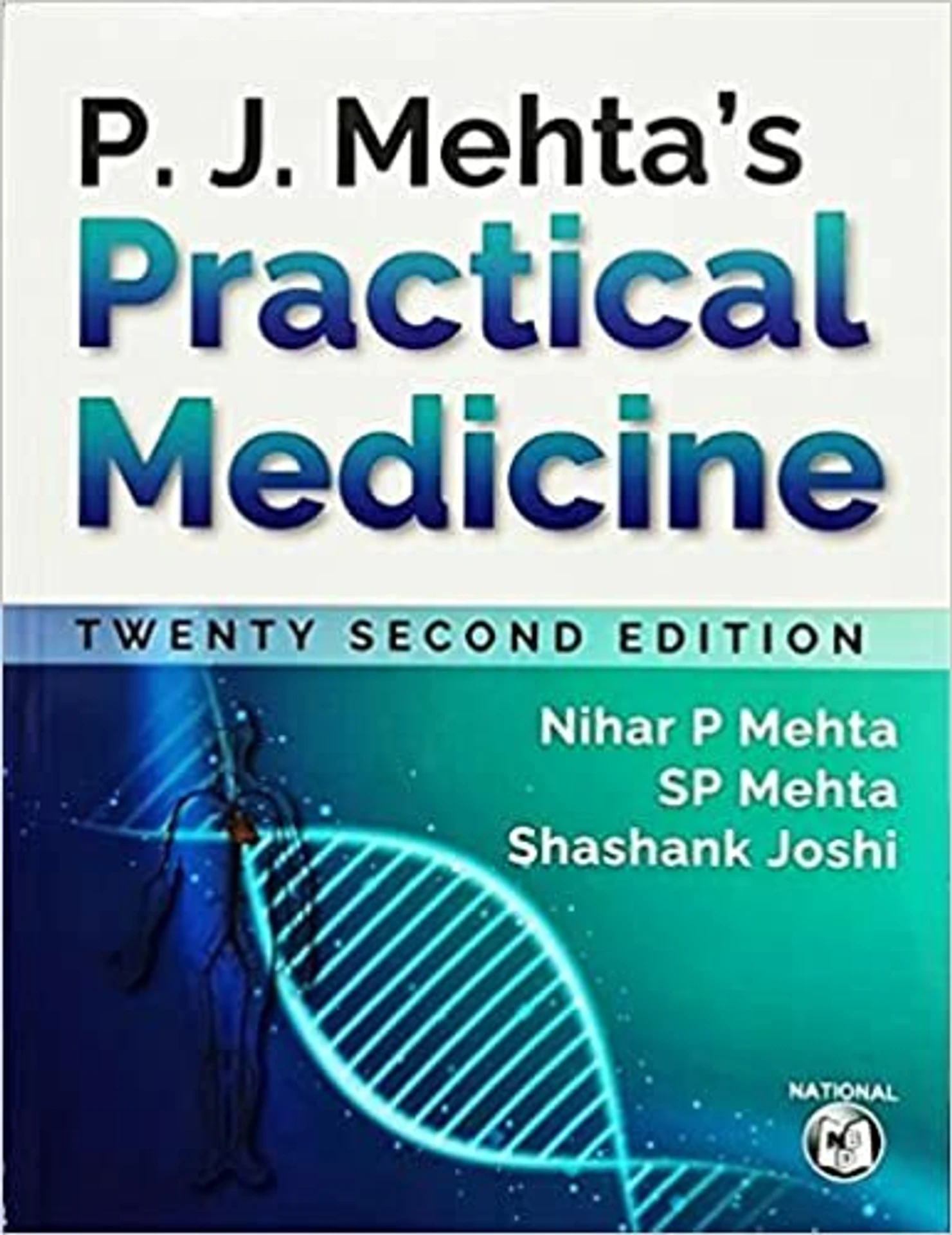 National Book Depot P. J. Mehta’s Practical Medicne